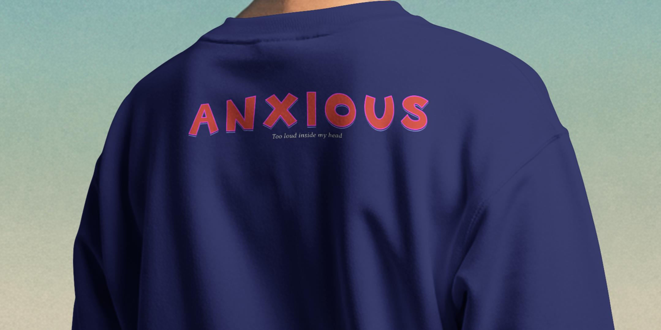 The Anxious sweatshirt- Blue