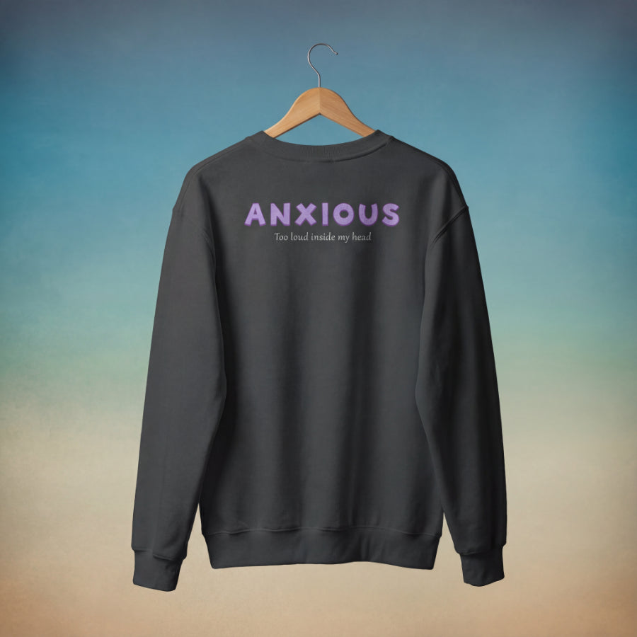 The Anxious sweatshirt- Black
