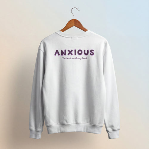 The Anxious sweatshirt- White