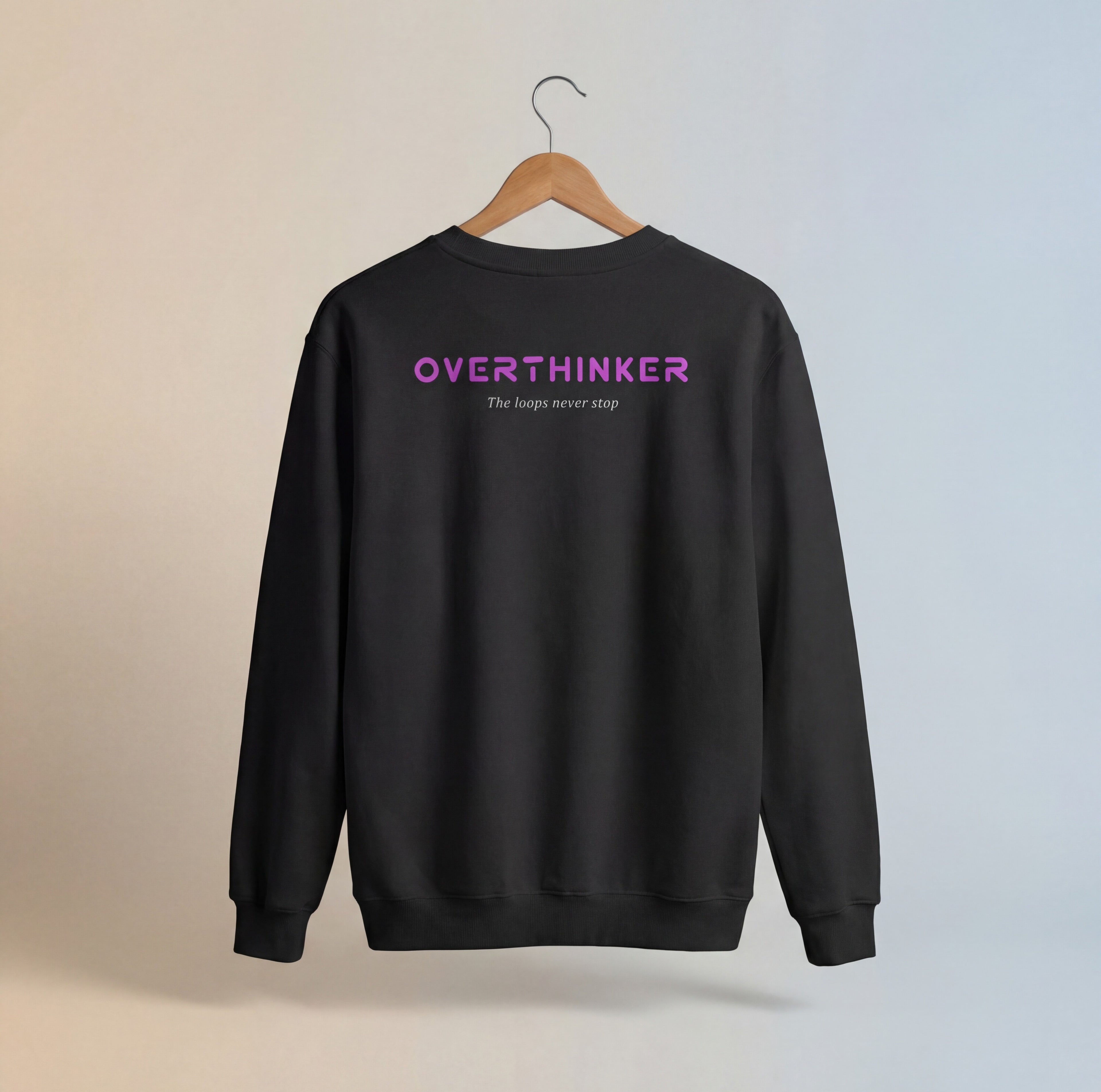 The Overthinker sweatshirt- Black